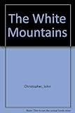 The White Mountains
