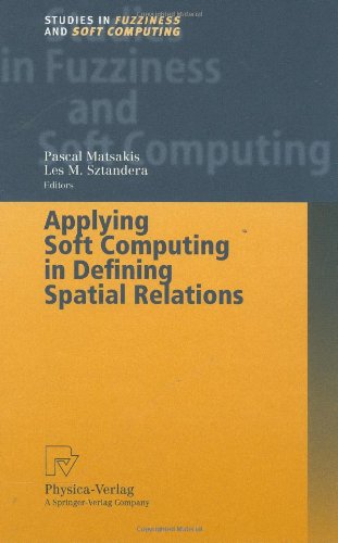 Applying Soft Computing in Defining Spatial Relations