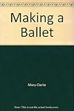 Making a ballet