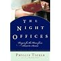 The Night Offices: Prayers for the Hours from Sunset to Sunrise