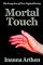 Mortal Touch: Vampires Of New England Series