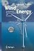 Wind Energy: Fundamentals, Resource Analysis and Economics