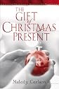 The Gift of Christmas Present 
