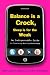 Balance Is a Crock, Sleep Is for the Weak: An Indispensable Guide to Surviving Working Motherhood