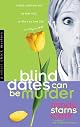 Blind Dates Can Be Murder (A Smart Chick Mystery)