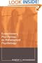 Evolutionary Psychology as Maladapted Psychology (Life and Mind: Philosophical Issues in Biology and Psychology)