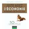 Juste assez d'�conomie pour briller en soci�t�: Les 50 grandes id�es que vous devez conna�tre