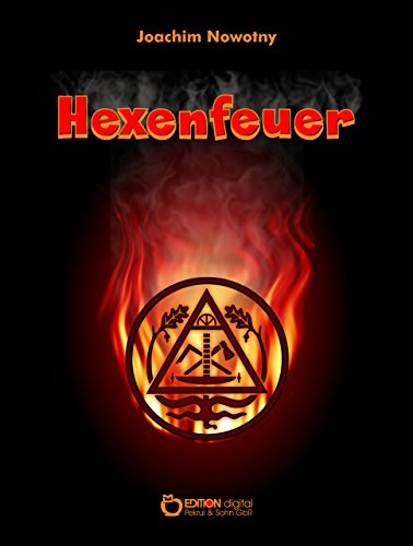 Hexenfeuer: Erzählung (German Edition)