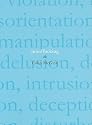 Mindfucking: A Critique of Mental Manipulation