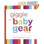 Giggle Guide to Baby Gear