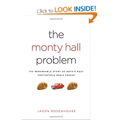 The Monty Hall Problem: The Remarkable Story of Math's Most Contentious Brain Teaser