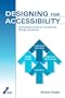Designing for Accessibility: A Business Guide to Countering Design Exclusion (Human Factors and Ergonomics Series)