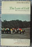 The lure of golf