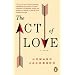The Act Of Love