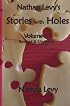 Stories with Holes Volume 1, Revised & Updated