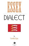 Essex dialect : a selection of Essex words and anecdotes