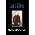 Last Rites: A Novel by Charles Patterson