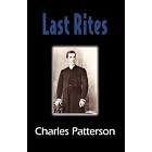 LAST RITES by  Charles Patterson
