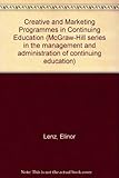 Creating and marketing programs in continuing education