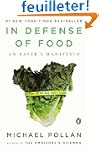 In Defense of Food: An Eater's Manifesto