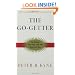 The Go-Getter: A Story That Tells You How To Be One