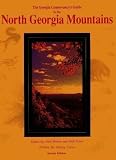The Georgia Conservancy's Guide to the North Georgia Mountains