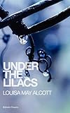 Under the lilacs