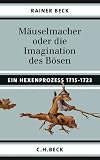 Zoom Produkt-Bild: M&auml;uselmacher: oder die Imagination des B&ouml;sen