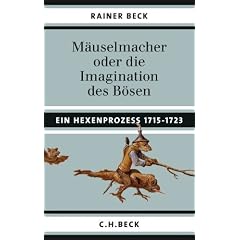 M�uselmacher: oder die Imagination des B�sen