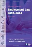 Blackstone's statutes on employment law 2013-2014