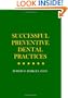 Successful Preventive Dental Practices