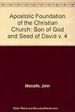 The Apostolic foundation of the Christian Church