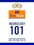 Neurology 101: The TextVook