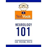 Neurology 101: The TextVook