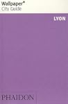 Lyon : The City at a Glance