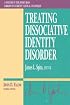 Treating Dissociative Identity Disorder