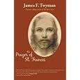 The Prayer of St. Francis