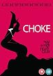 Choke [DVD]