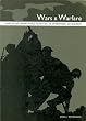 Wars and Warfare (Themes in 20th Century World History)