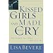 Kissed the Girls and Made Them Cry: Why Women Lose When We Give In