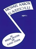 Produkt-Bild: Michael Aaron Piano Course Heft 1 (Klavierschule): German Language Edition