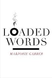 Loaded Words