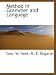 Method in Grammer and Language