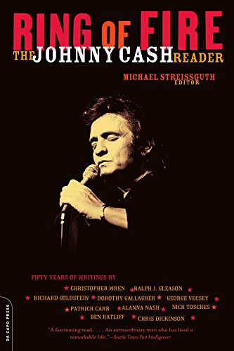 Ring Of Fire: The Johnny Cash Reader