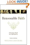 Reasonable Faith: Christian Truth and Apologetics