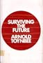 Surviving the Future