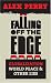 Falling Off the Edge: Globalization, World Peace and Other Lies