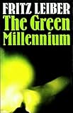 The green millennium
