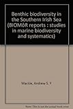 Benthic biodiversity in the Southern Irish Sea