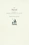 The Novel, Volume 1: History, Geography, and Culture